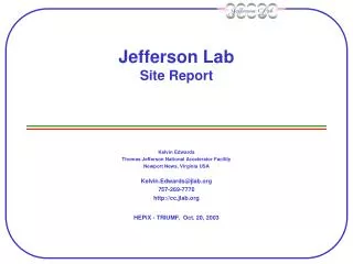 Jefferson Lab Site Report