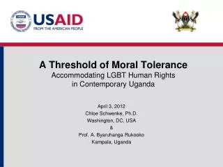 A Threshold of Moral Tolerance Accommodating LGBT Human Rights in Contemporary Uganda