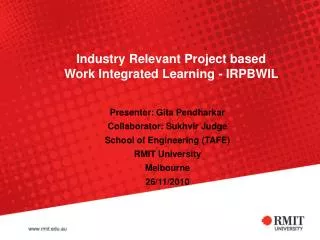 Industry Relevant Project based Work Integrated Learning - IRPBWIL