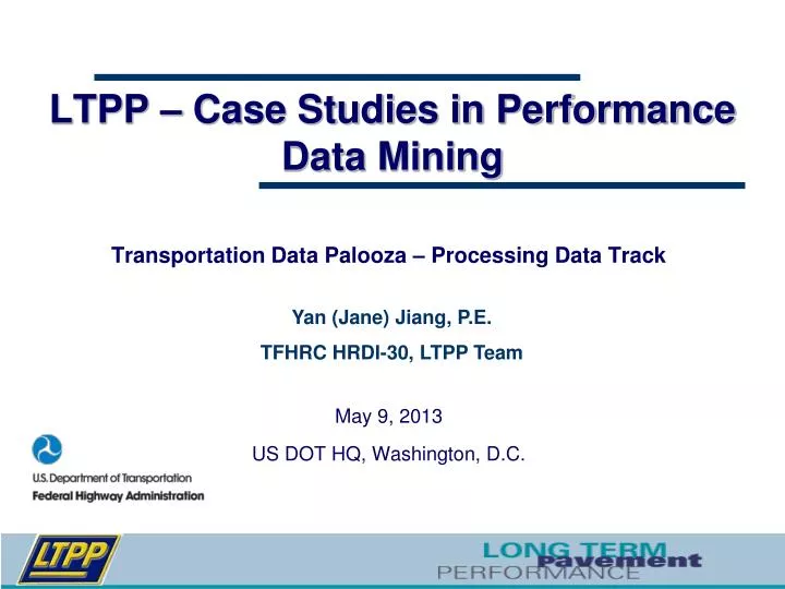 ltpp case studies in performance data mining