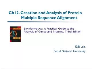 ch12 creation and analysis of protein multiple sequence alignment