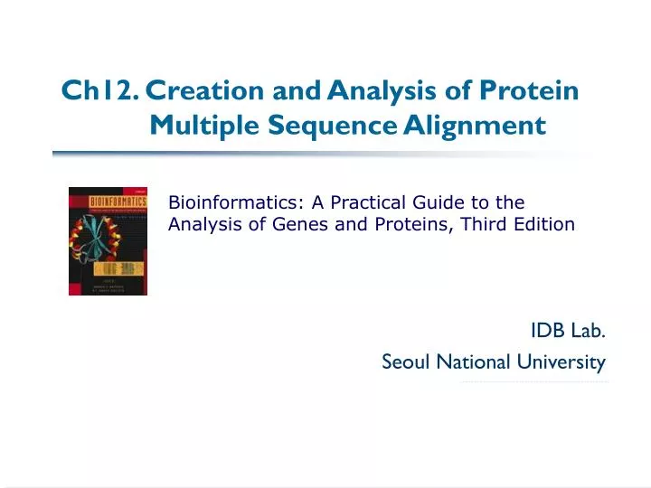 ch12 creation and analysis of protein multiple sequence alignment