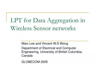 LPT for Data Aggregation in Wireless Sensor networks