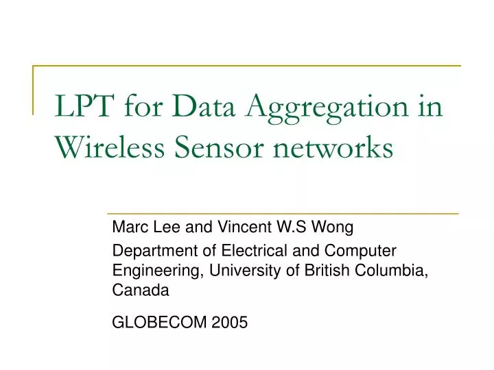 lpt for data aggregation in wireless sensor networks