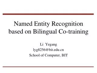 Named Entity Recognition based on Bilingual Co-training