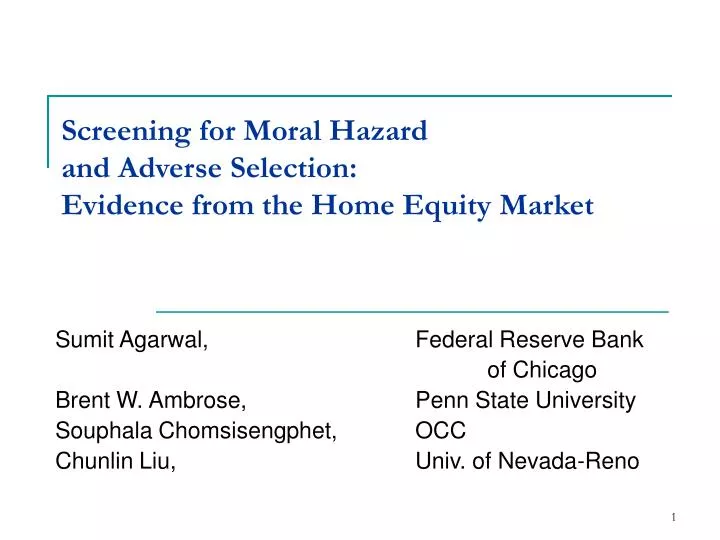 screening for moral hazard and adverse selection evidence from the home equity market