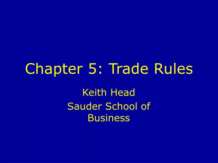 chapter 5 trade rules