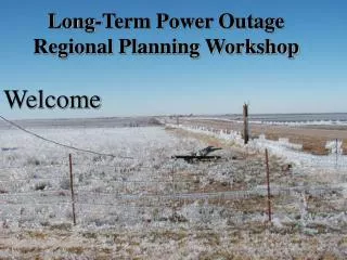 Long-Term Power Outage Regional Planning Workshop