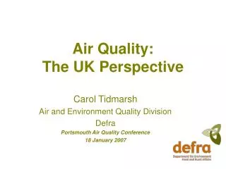 Air Quality: The UK Perspective