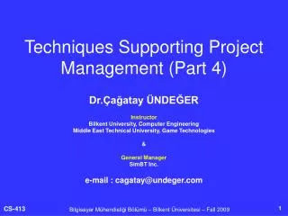 Techniques Supporting Project Management (Part 4)