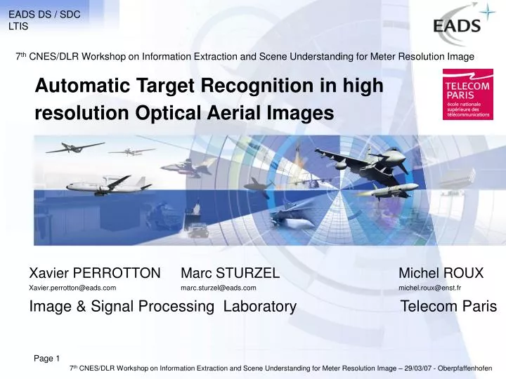 automatic target recognition in high resolution optical aerial images