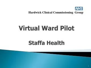Virtual Ward Pilot Staffa Health