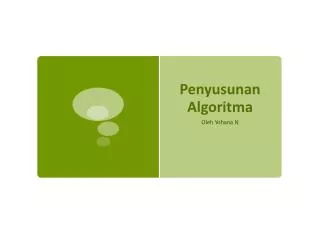 penyusunan algoritma