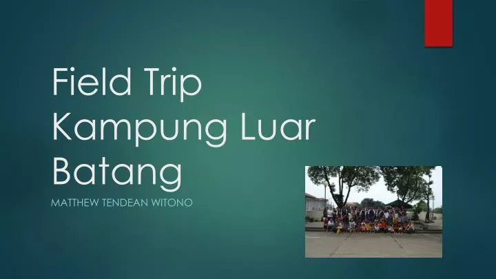 field trip kampung luar batang