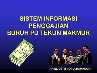 sistem informasi penggajian buruh pd tekun makmur