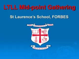 LTLL Mid-point Gathering