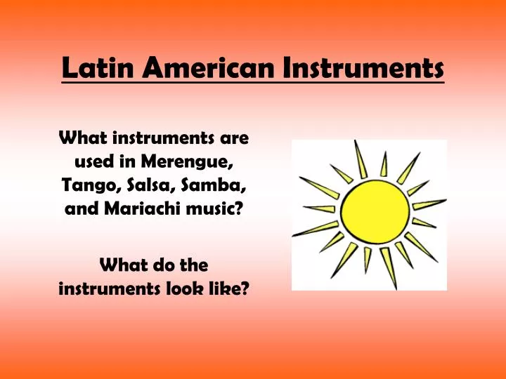 latin american instruments