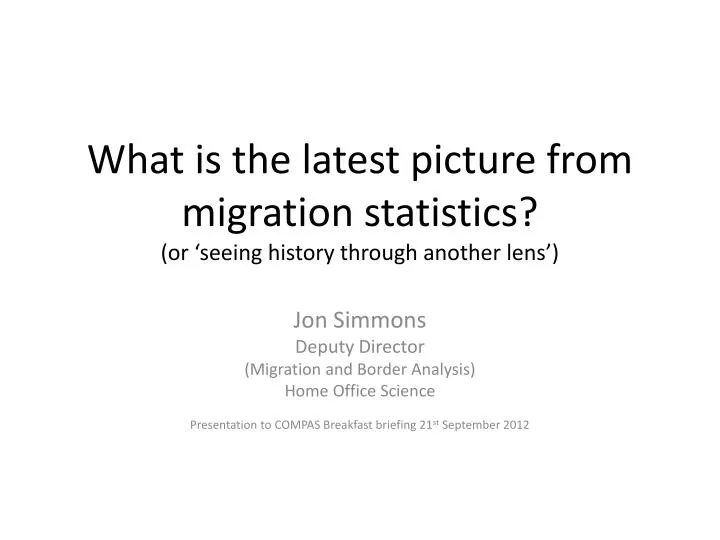 what is the latest picture from migration statistics or seeing history through another lens