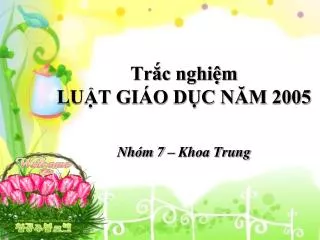 tr c nghi m lu t gi o d c n m 2005