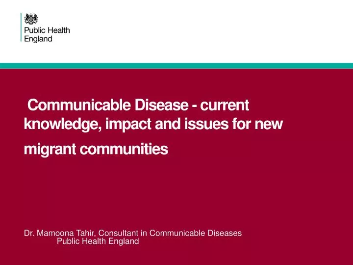 communicable disease current knowledge impact and issues for new migrant communities
