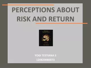 perceptions about risk and return