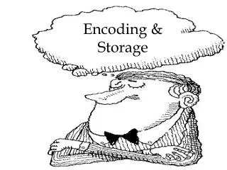 encoding storage