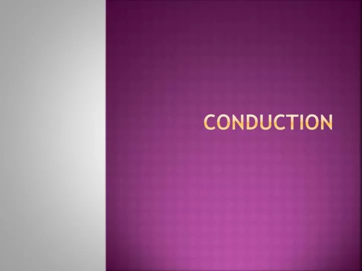 conduction