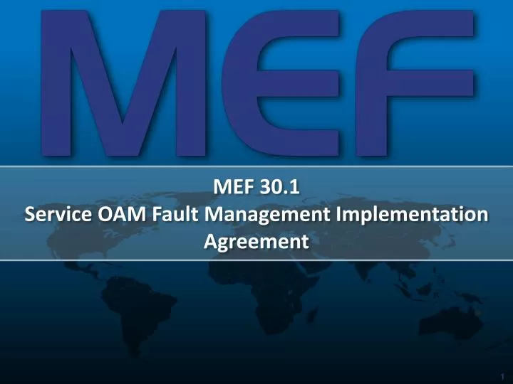 mef 30 1 service oam fault management implementation agreement