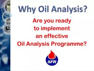 Why Oil Analysis?