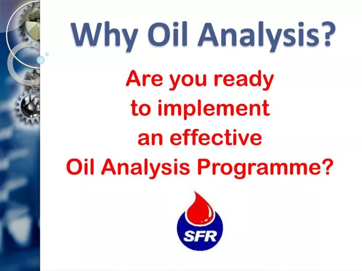 why oil analysis