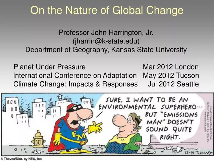 on the nature of global change