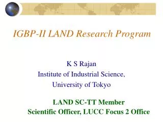 IGBP-II LAND Research Program
