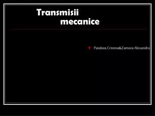 transmisii mecanice