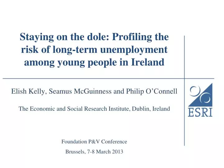 staying on the dole profiling the risk of long term unemployment among young people in ireland