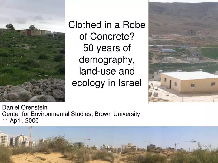 clothed in a robe of concrete 50 years of demography land use and ecology in israel