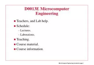 D0013E Microcomputer Engineering