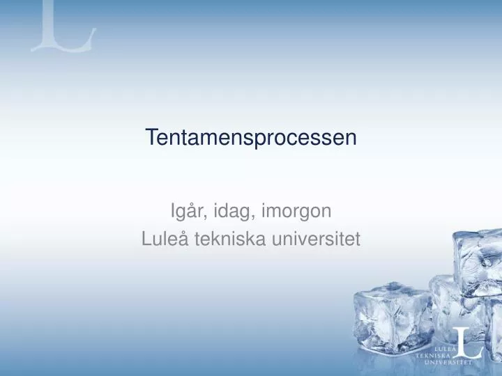 tentamensprocessen