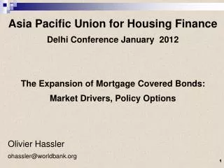 Asia Pacific Union for Housing Finance Delhi Conference January 2012