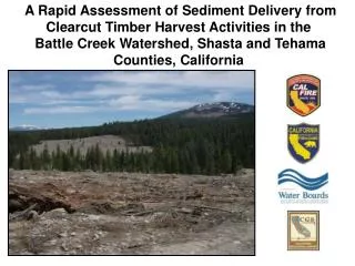 A Rapid Assessment of Sediment Delivery from Clearcut Timber Harvest Activities in the