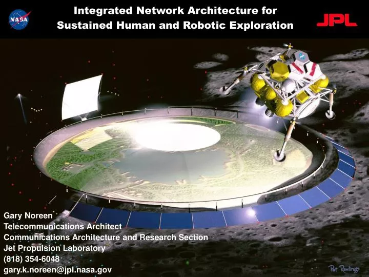 integrated network architecture for sustained human and robotic exploration