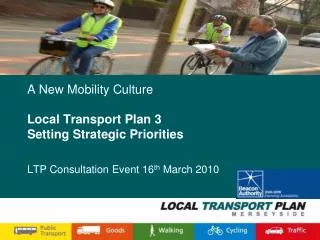 The Local Transport Plan