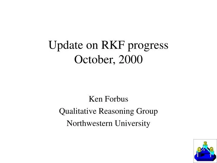 update on rkf progress october 2000