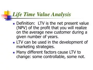 Life Time Value Analysis