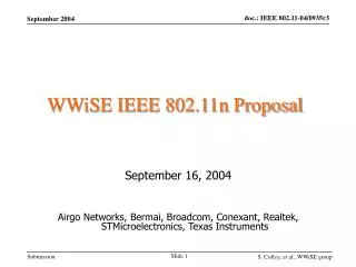 WWiSE IEEE 802.11n Proposal