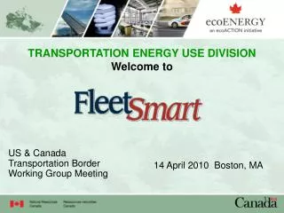 TRANSPORTATION ENERGY USE DIVISION Welcome to