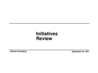 Initiatives Review