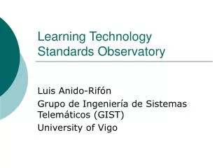 Learning Technology Standar d s Observatory