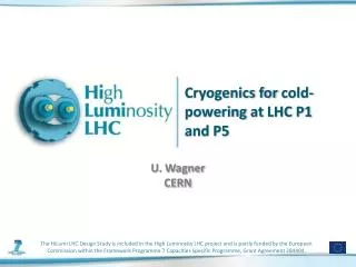 Cryogenics for cold-powering at LHC P1 and P5