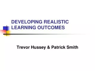 DEVELOPING REALISTIC LEARNING OUTCOMES