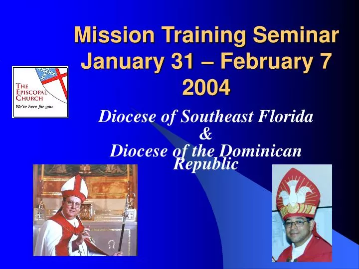 mission training seminar january 31 february 7 2004